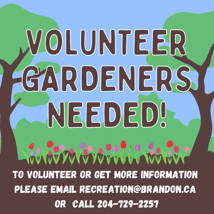 Adopt-A-Bed Volunteers Needed - Call 2047292257 or email Recreation@Brandon.ca