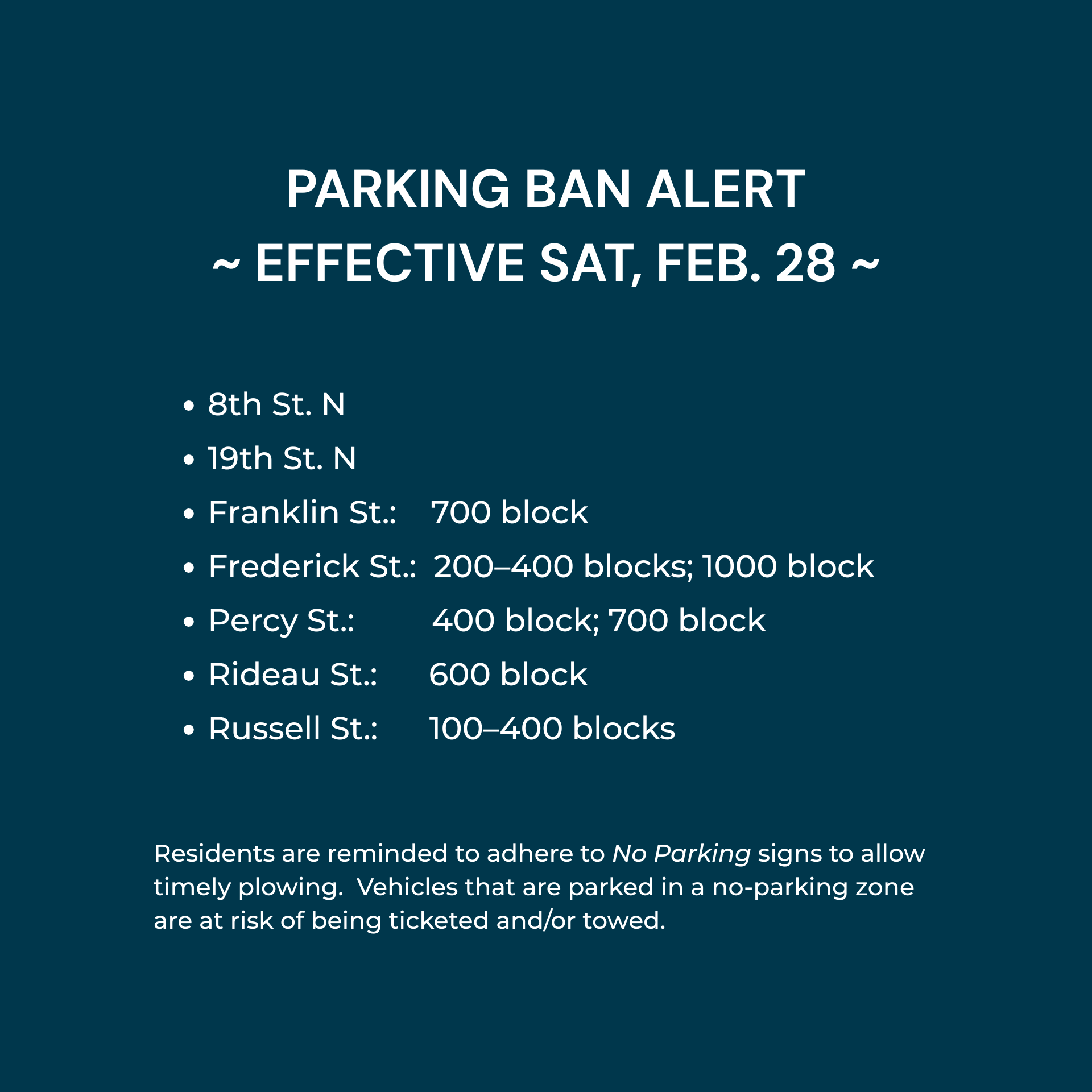 List of Streets affected by a Parking Ban tomorrow, Sat, Feb. 28
